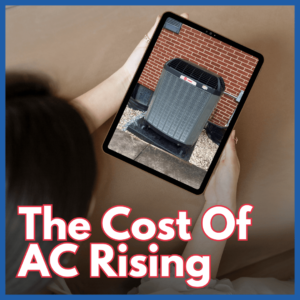 The Price Of AC Rising In 2023 - 2024